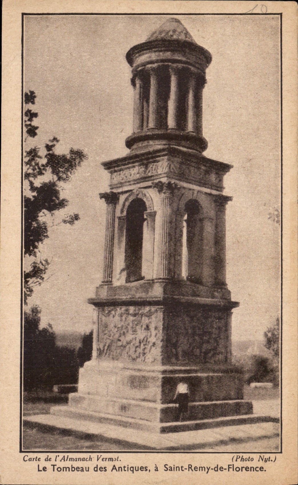 CPA Le Tombeau des Antiques a Saint Remy de Florence