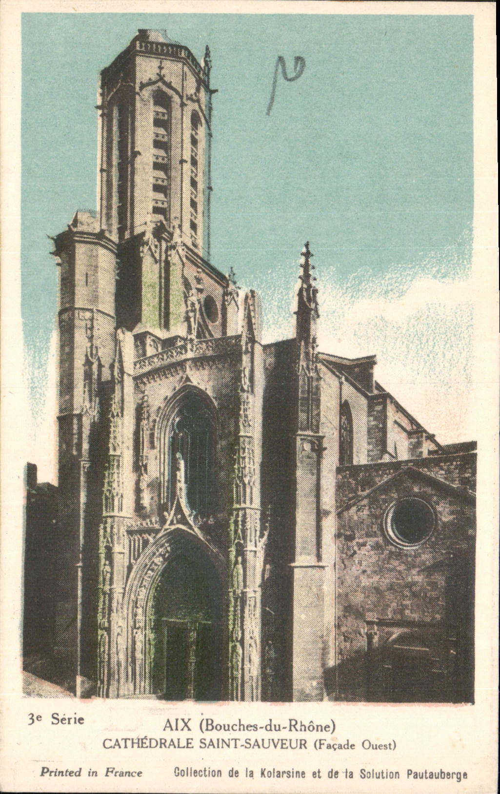 CPA Aix Bouches du Rhone Cathedrale Saint Sauveur facade ouest 