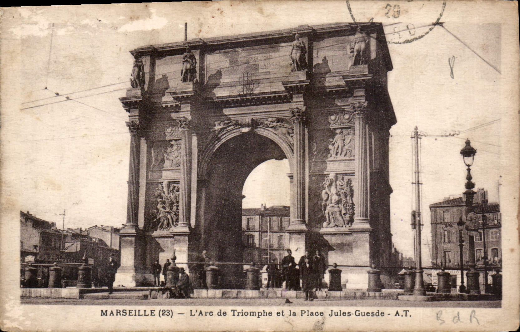 CPA Marseille l'Arc de Triomphe et la Place Jules Guesde 