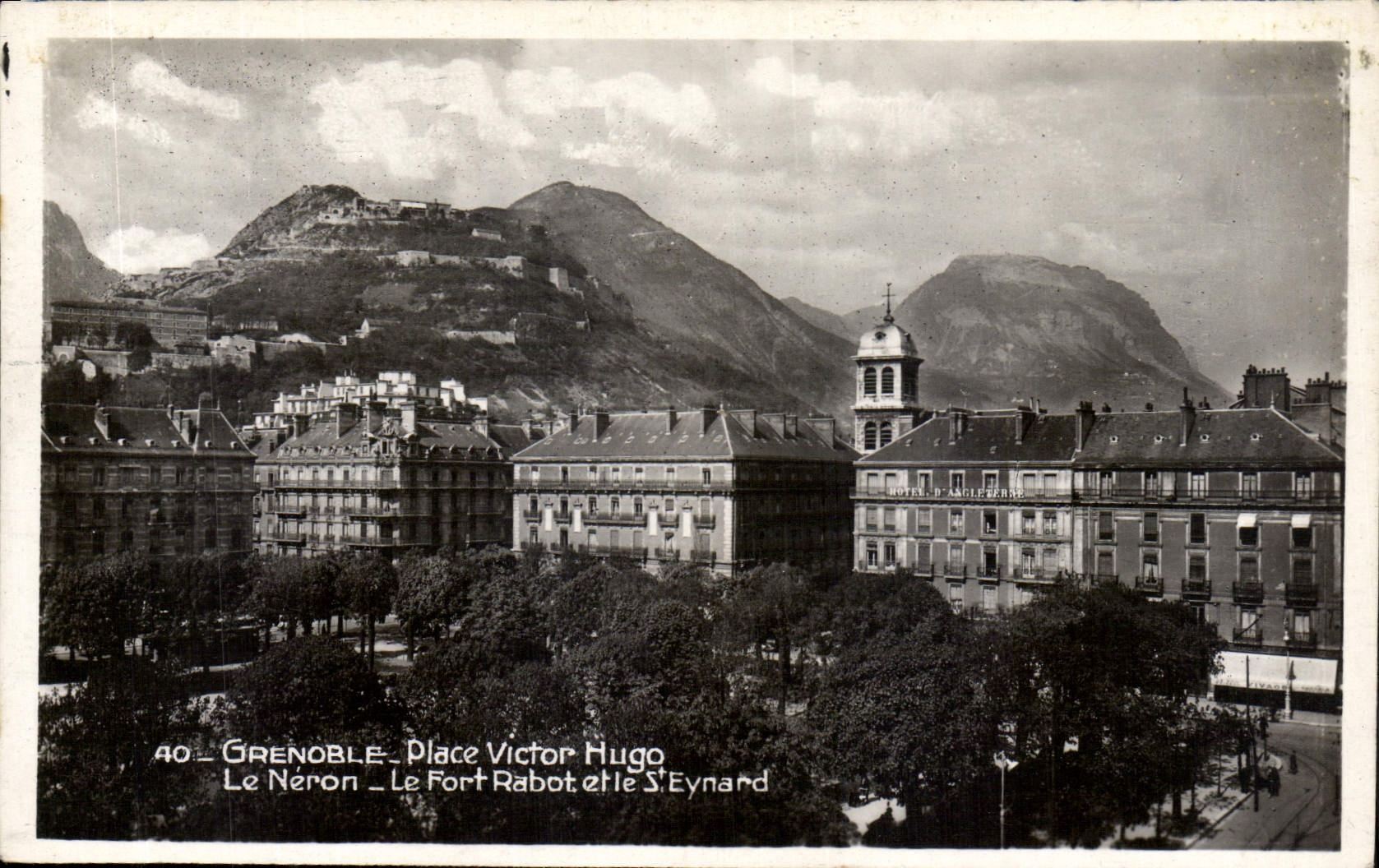 CPA Grenoble place Victor Hugo le Neron le Fort Rabot et le St Eynard 