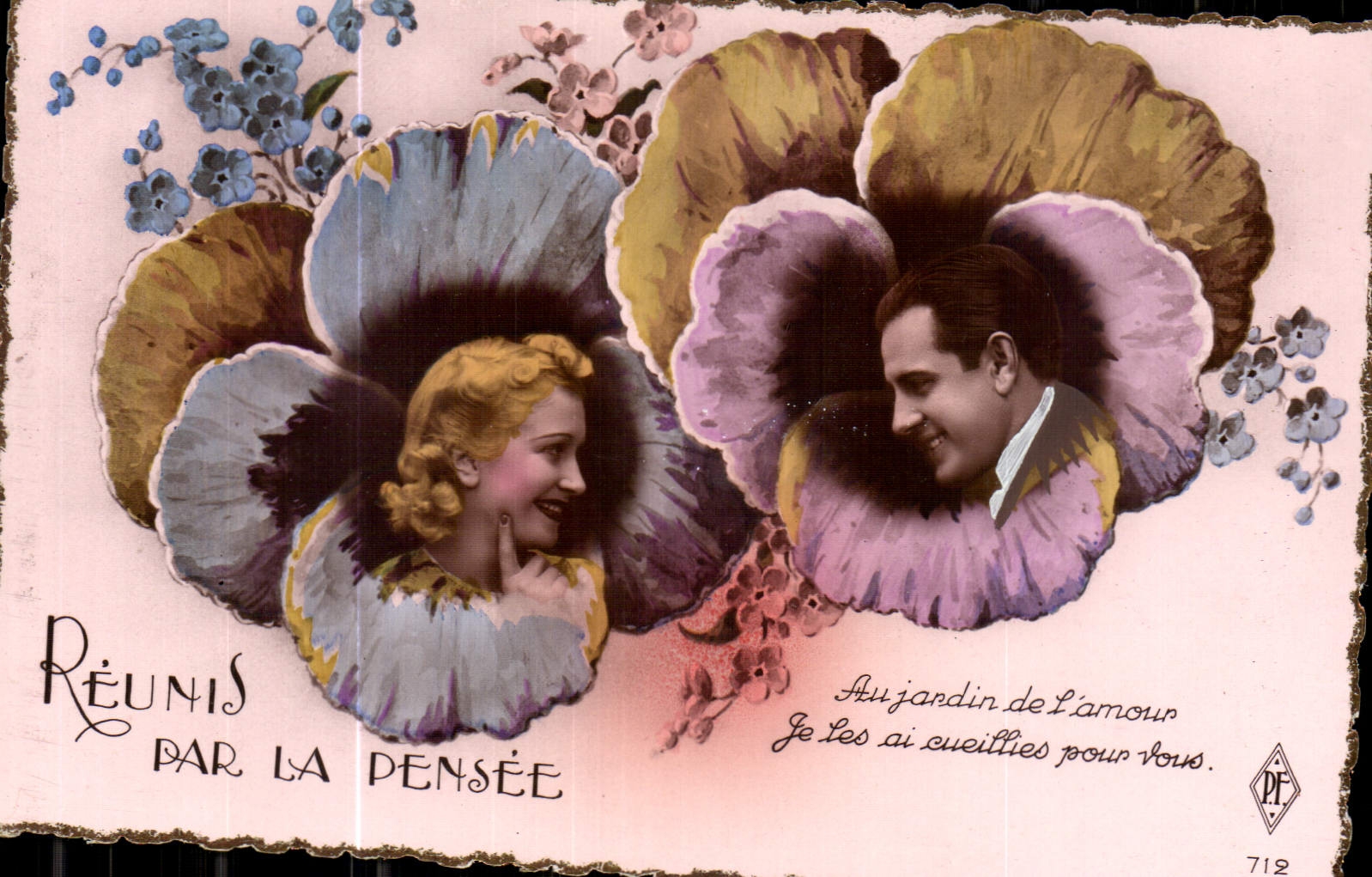 CPA Reunis par la Pensee au jardin de l'amour je fes ai cueillies pour vous Femme