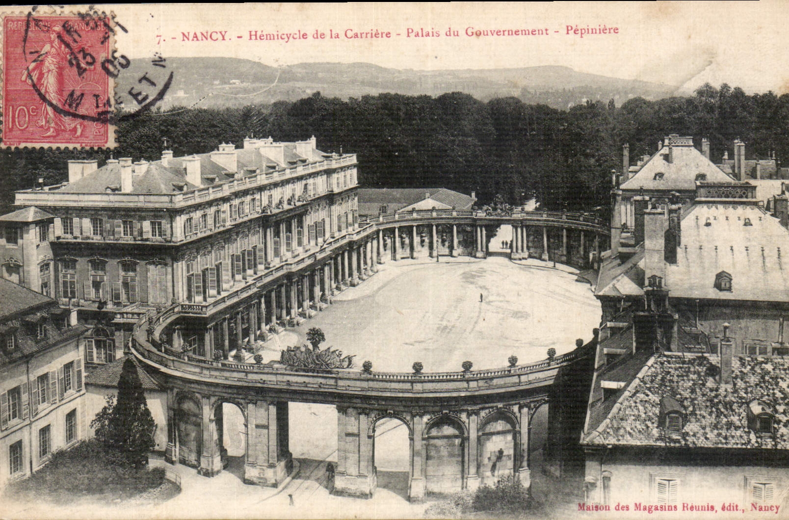 CPA Nancy l'Hemicycle de la Place de la Carriere Palais du Gouvernement Pepiniere