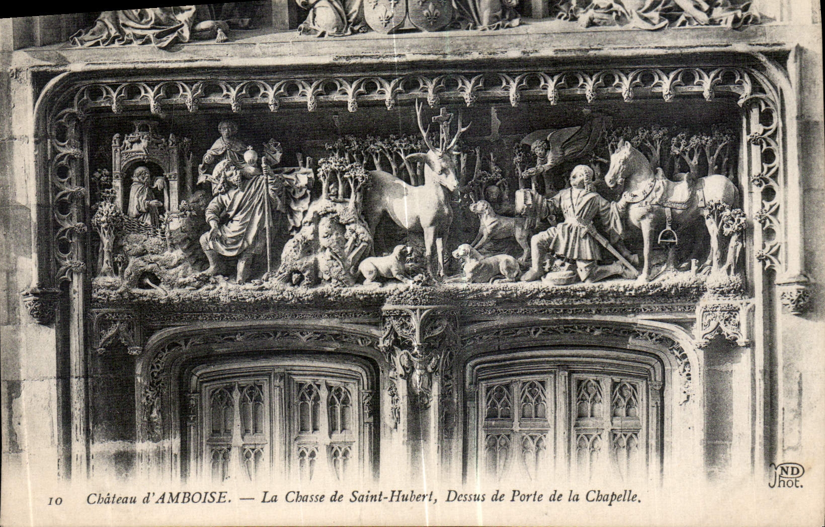 CPA Chateau d'Amboise la Chasse de Saint Hubert Dessus de Porte de la Chapelle
