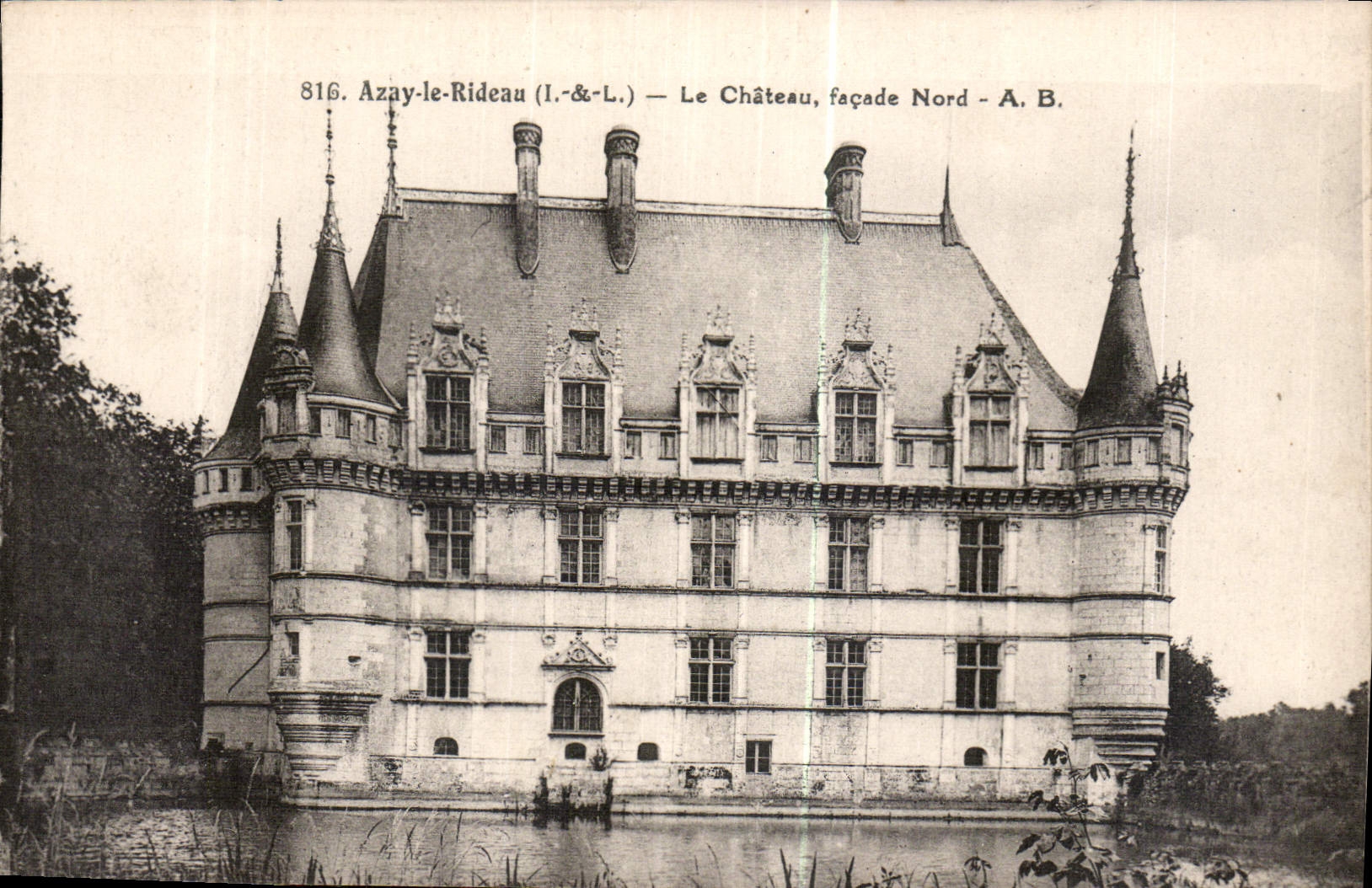 CPA Azay le Rideau I et L le Chateau Facade Nord