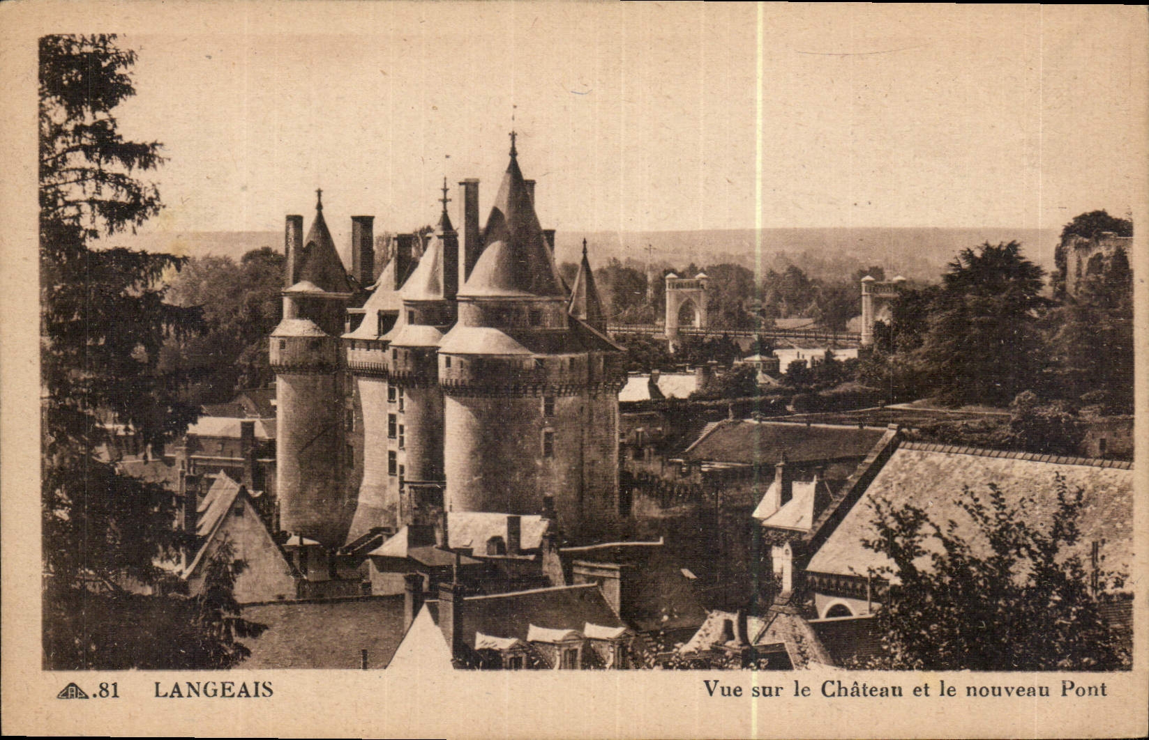 CPA Langeais vue sur le Chateau et le nouveau Pont 