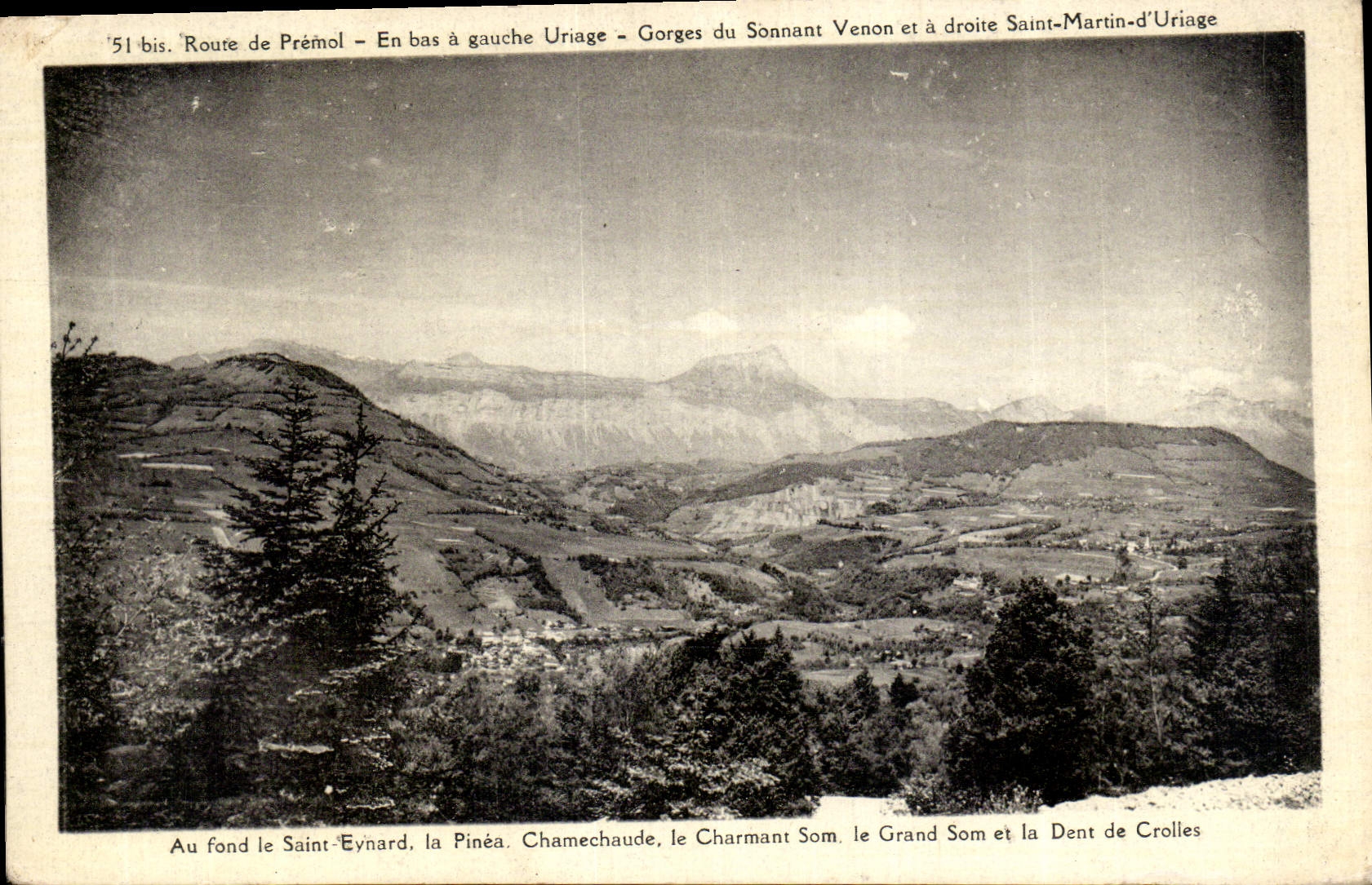 CPA Route de Premol en bas a gauche Uriage gorges du Sonnant Venon et a droite Saint Martin d'Uriage