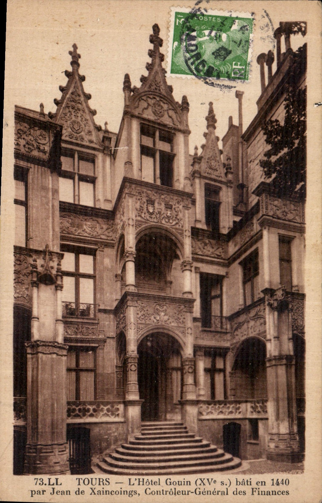 CPA Tours L'Hotel Gouin bati en 1440 par Jean de Xaincoings Controleur General des Finances