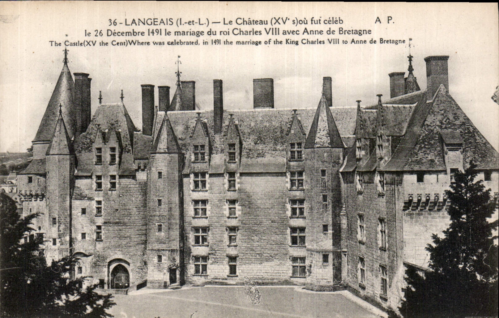 CPA Langelais I et L Le Chateau ou fut celeb le 26 Decembre 1491 le mariage du Roi Charles VIII avec