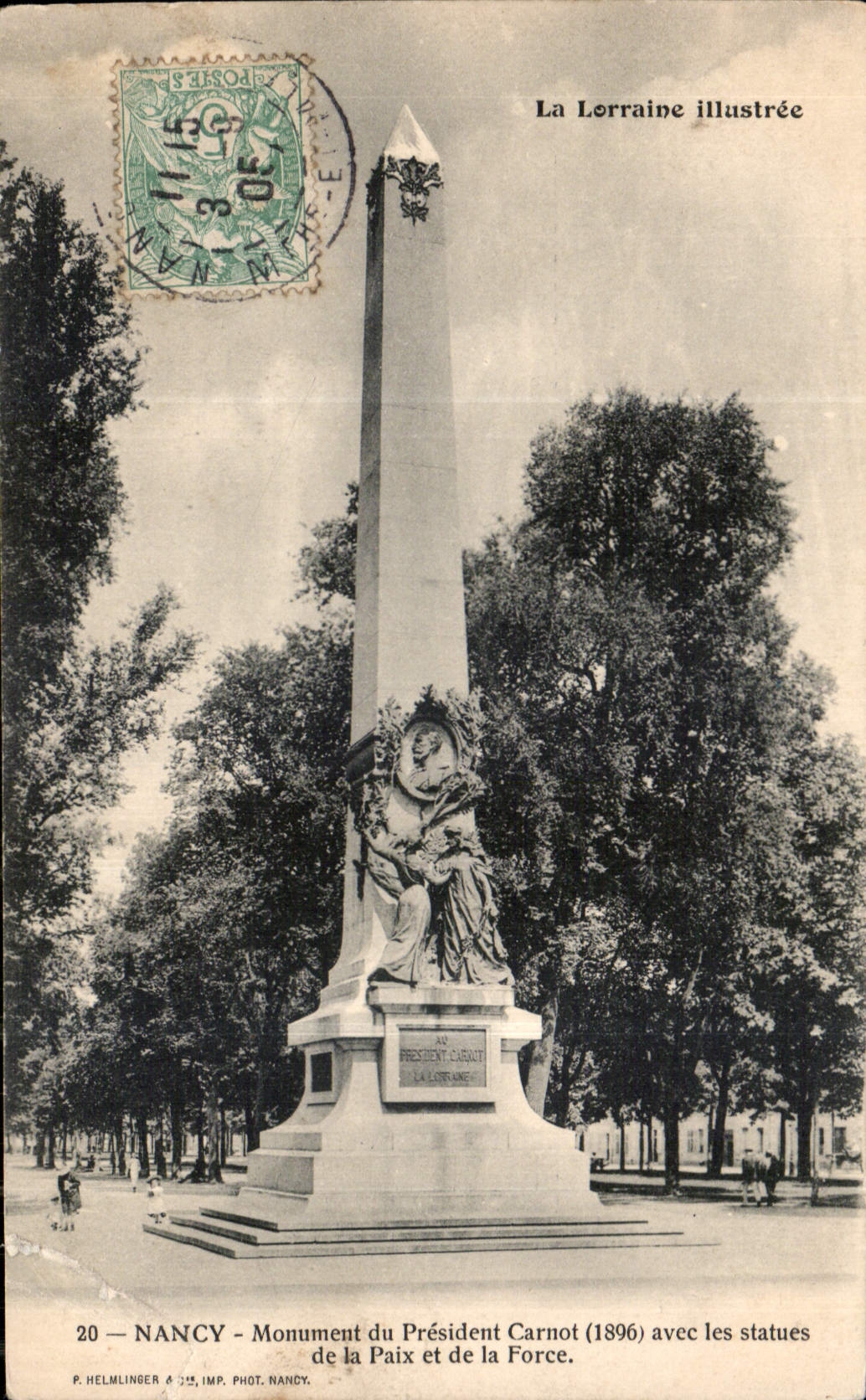 CPA Nancy Monument du President Carnot avec les statues de la Plaix et de la Force 