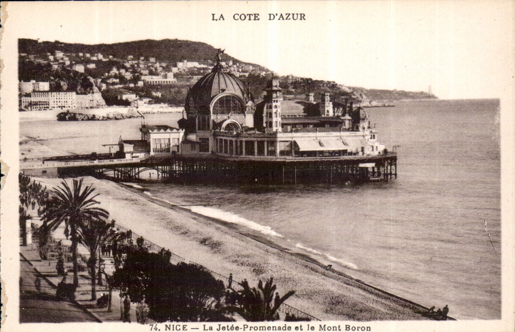 CPA La Cote d'Azur Nice la Jetee Promenade et le Mont Boron 