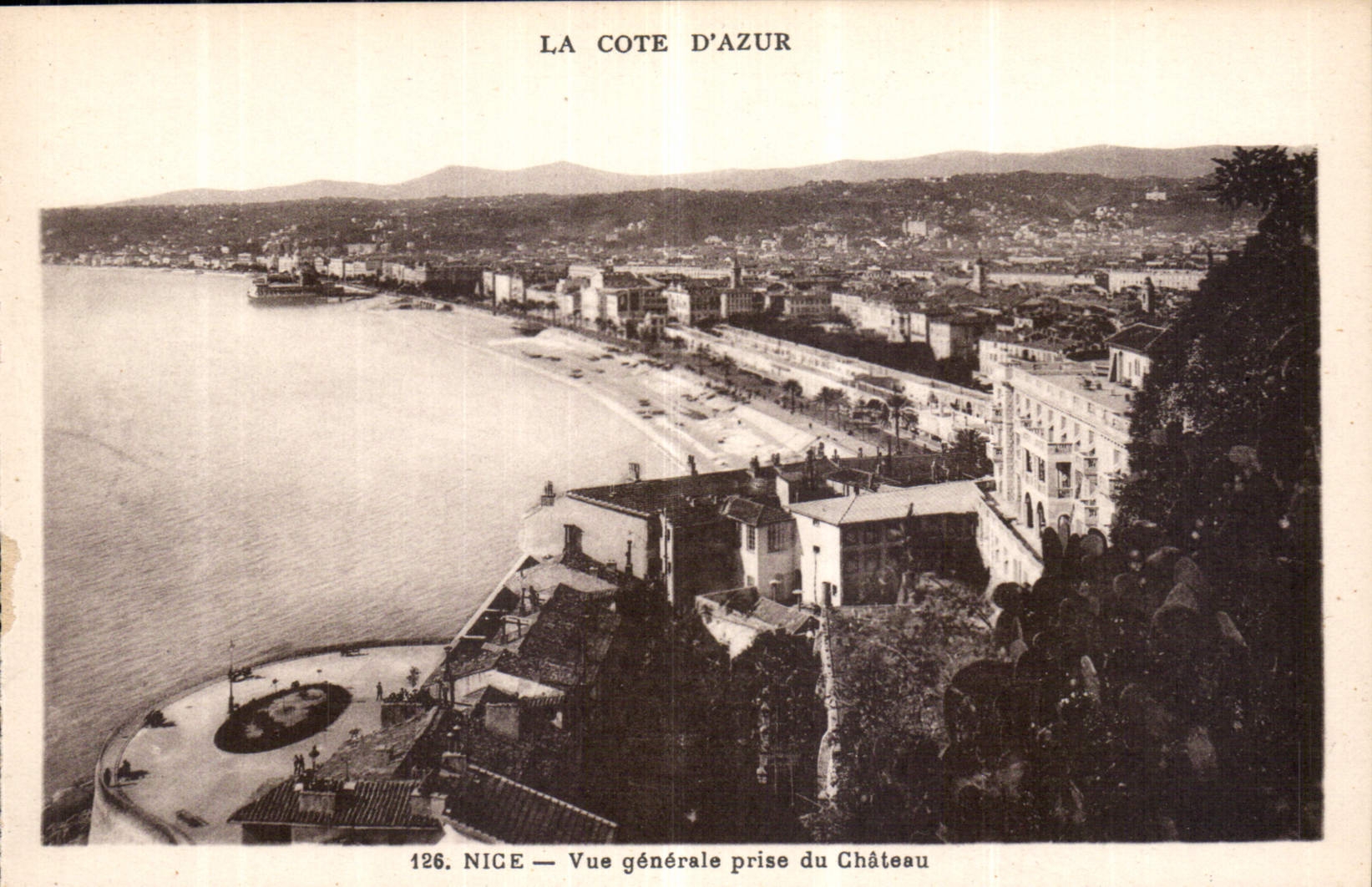 CPA La Cote d'Azur Nice Vue generale prise du Chateau 
