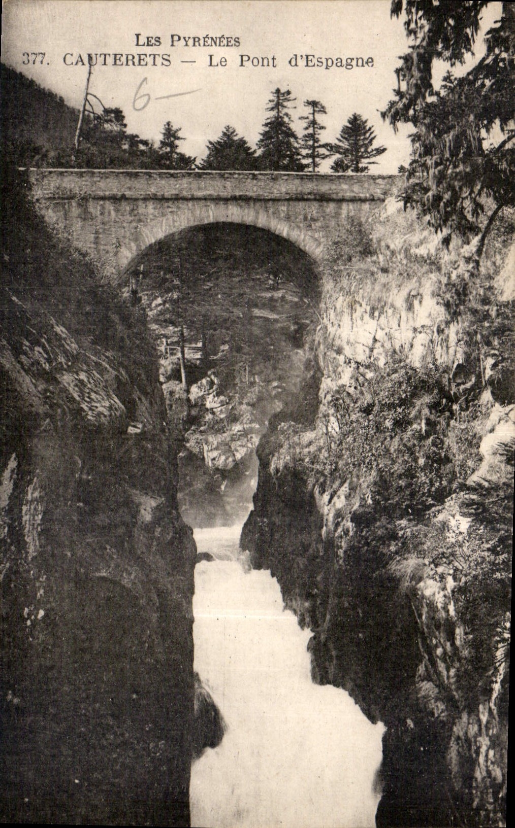 CPA Les Pyrenees Cauterets Le Pont d'Espagne 