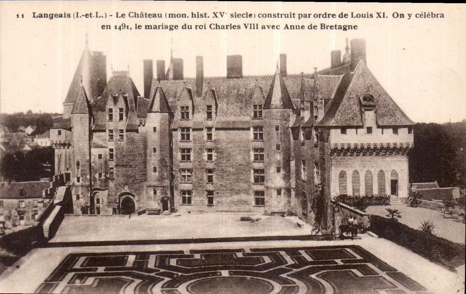 CPA Langeais I et L le Chateau mon hist XV siecle construit par ordre de Louis XI on y celebra en 14
