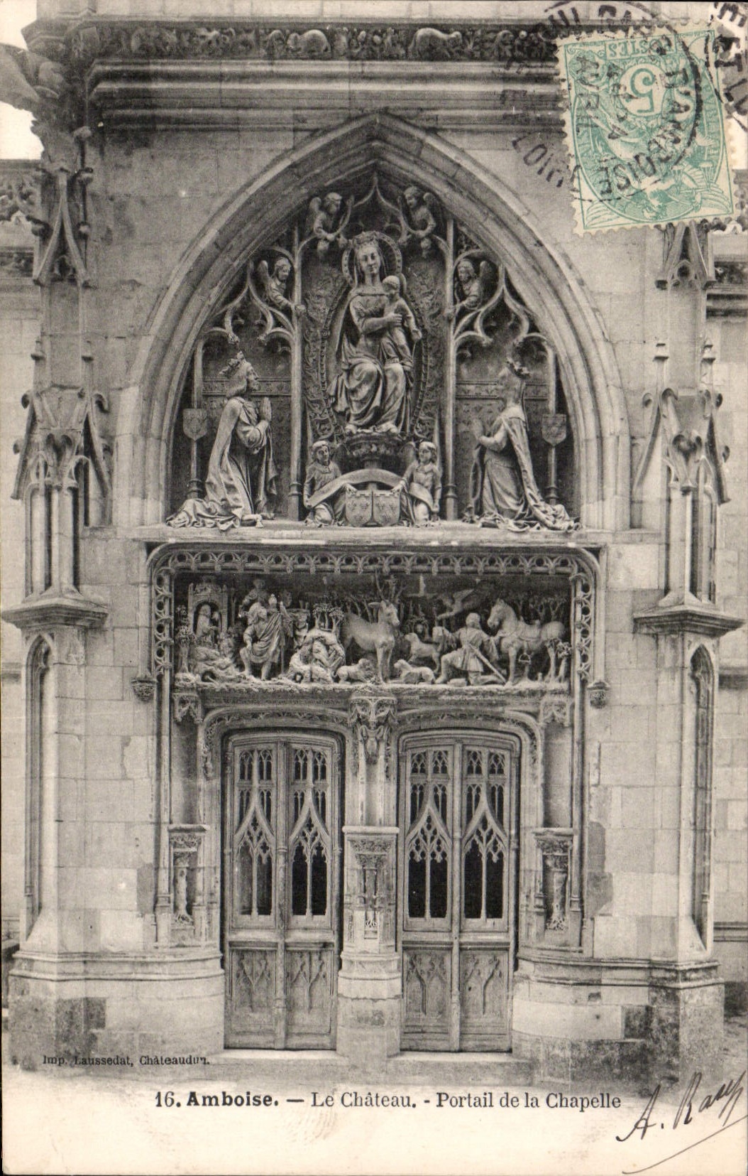 CPA Amboise le Chateau portail de la Chapelle 