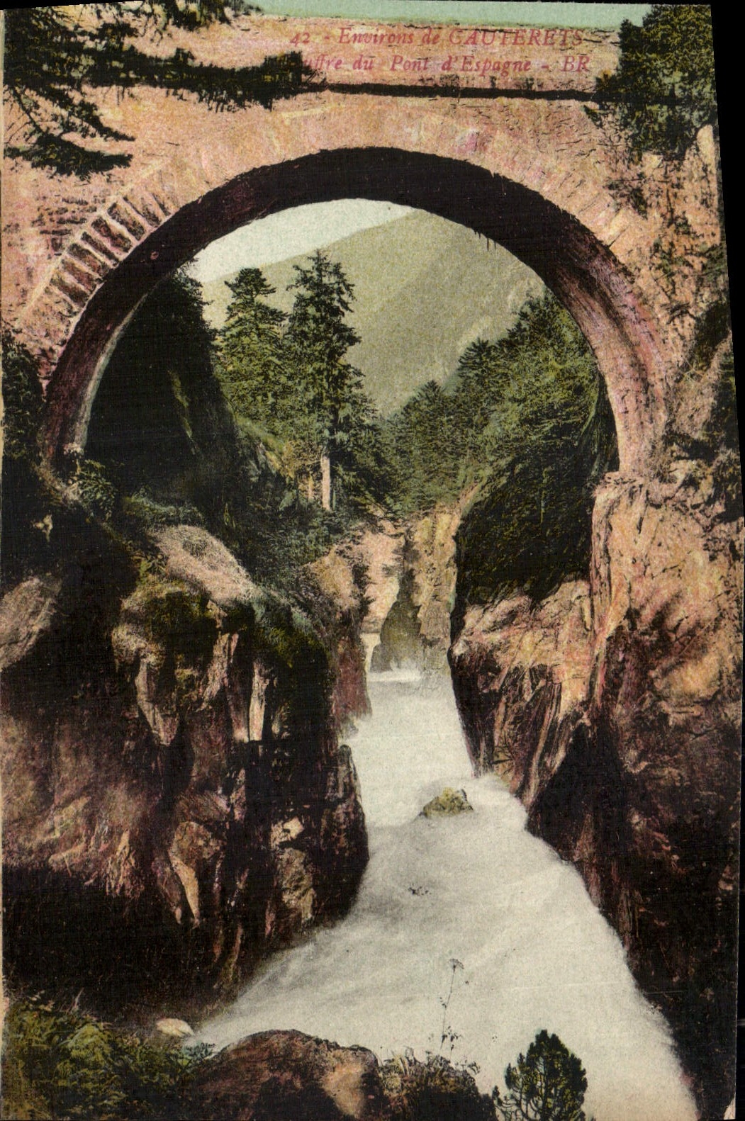 CPA Environs de Cauterets Pont d'Espagne 