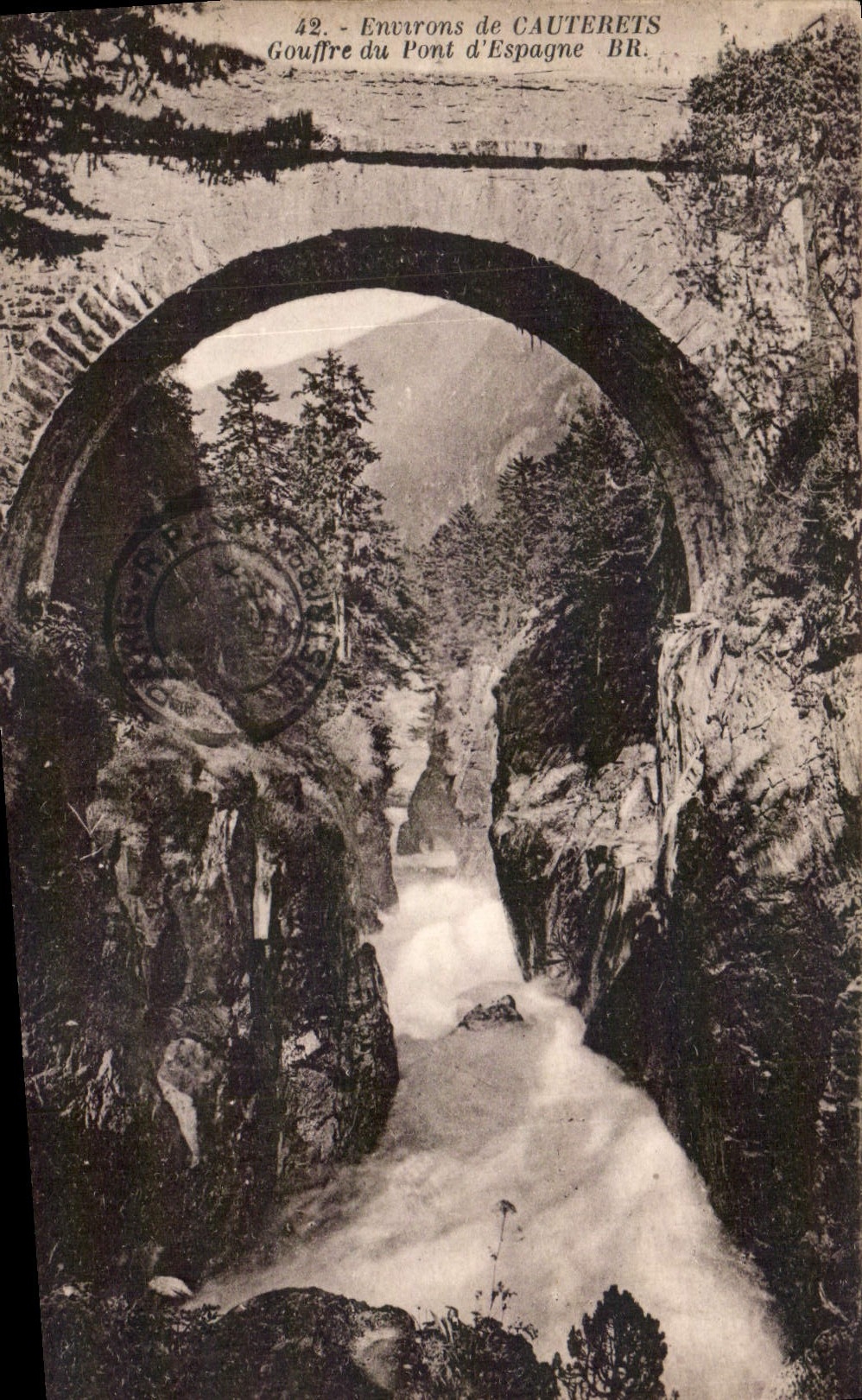 CPA Environs de Cauterets Gouffre du Pont d'Espagne 