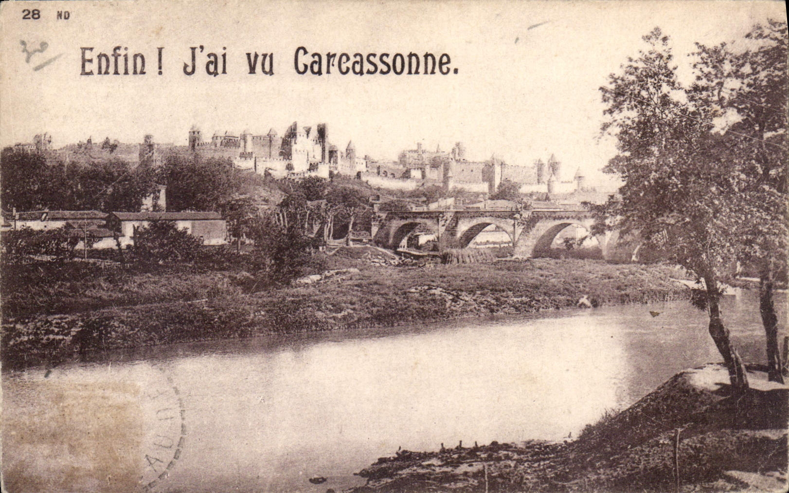 CPA Enfin J'ai vu Carcassonne 