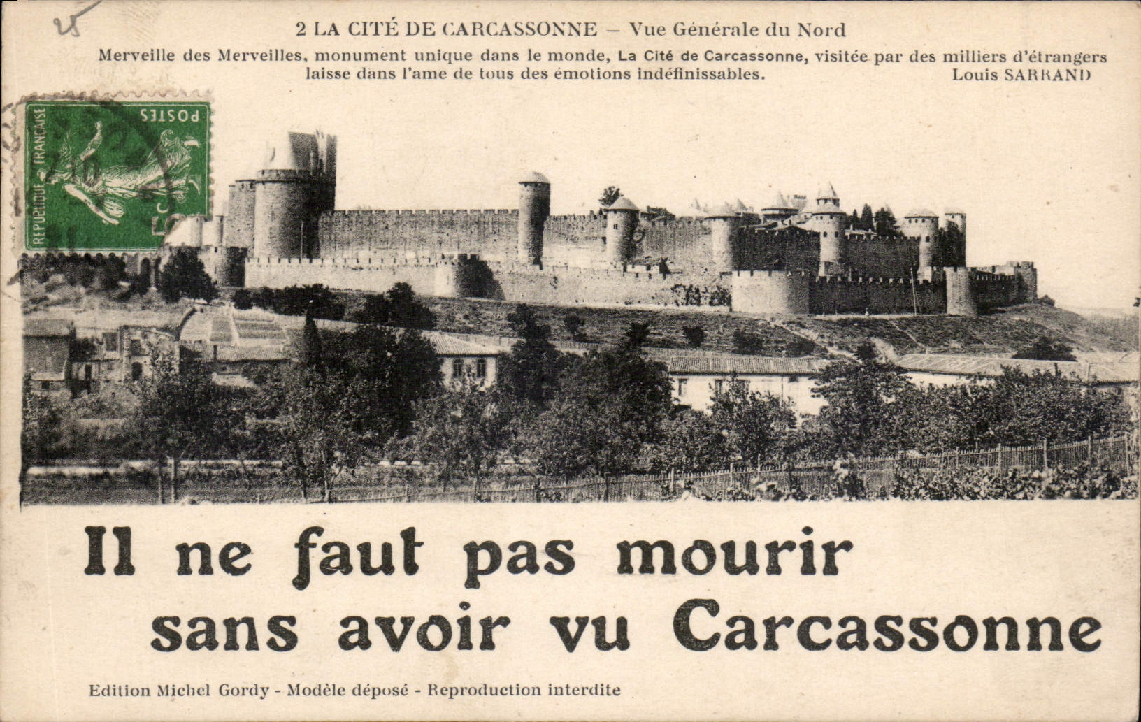 CPA La Cite de Carcassonne Vue generale du Nord Il ne faut pas mourir sans avoir vu Carcassonne 