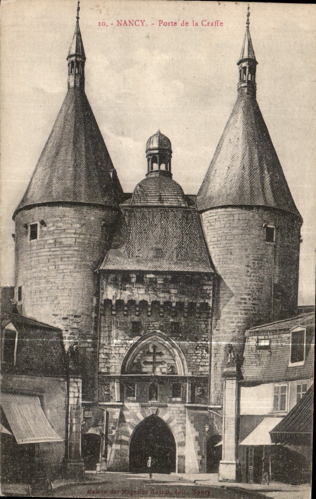 CPA Nancy Porte de la Craffe 