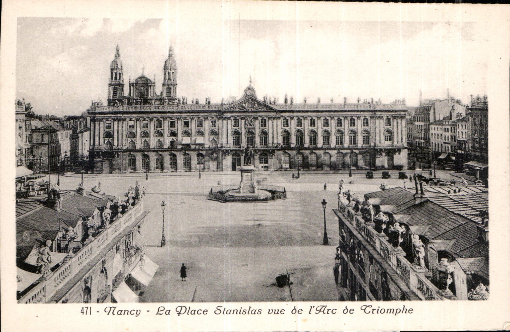 CPA Nancy la Place Stanislas vue de l'Arc de Triomphe 