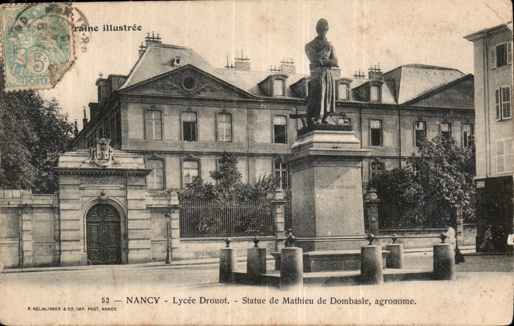 CPA Nancy Lycee Drouot Statue de Mathieu de Dombaste agronome 