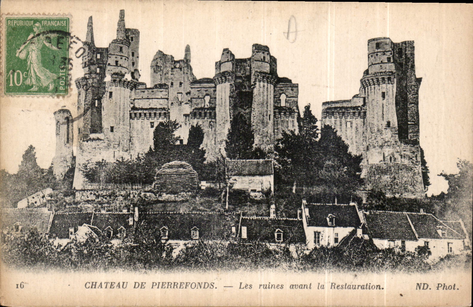 CPA Chateau de Pierrefonds les ruines avant la Restauration