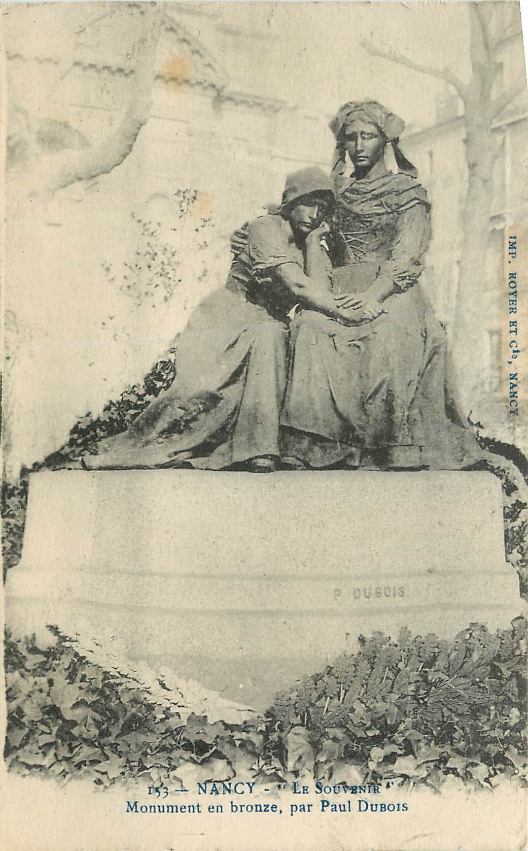 CPA Nancy Le Souvenir Monument en bronze par Paul Dubois 
