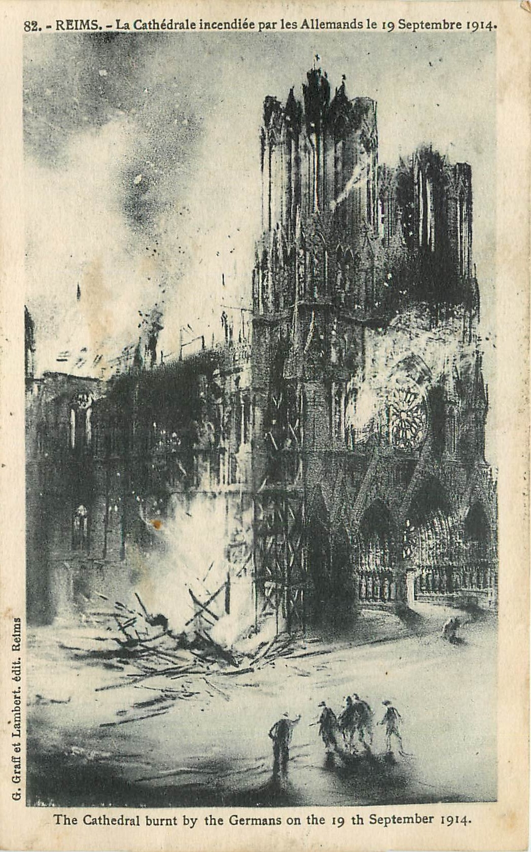 CPA Reims la Cathedrale incendiee par les Allemands le 19 Septembre 1914 