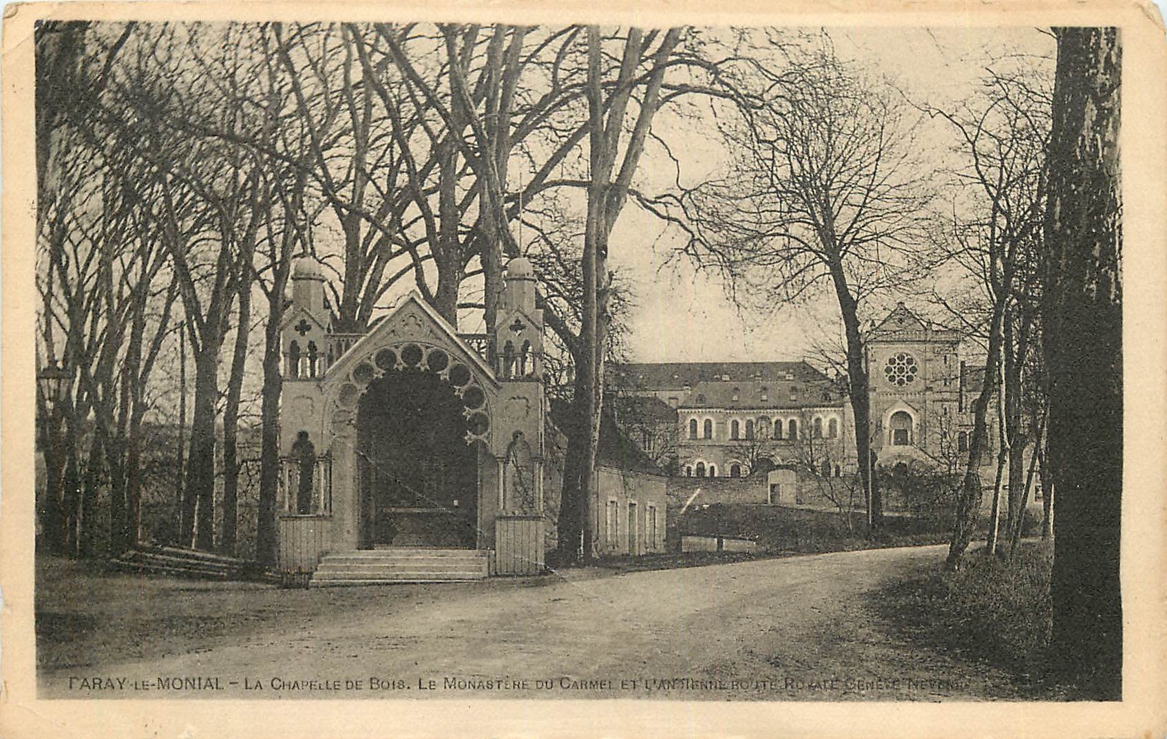 CPA Paray le Monial La Chapelle de Bois Le monastere et l'ancienne route