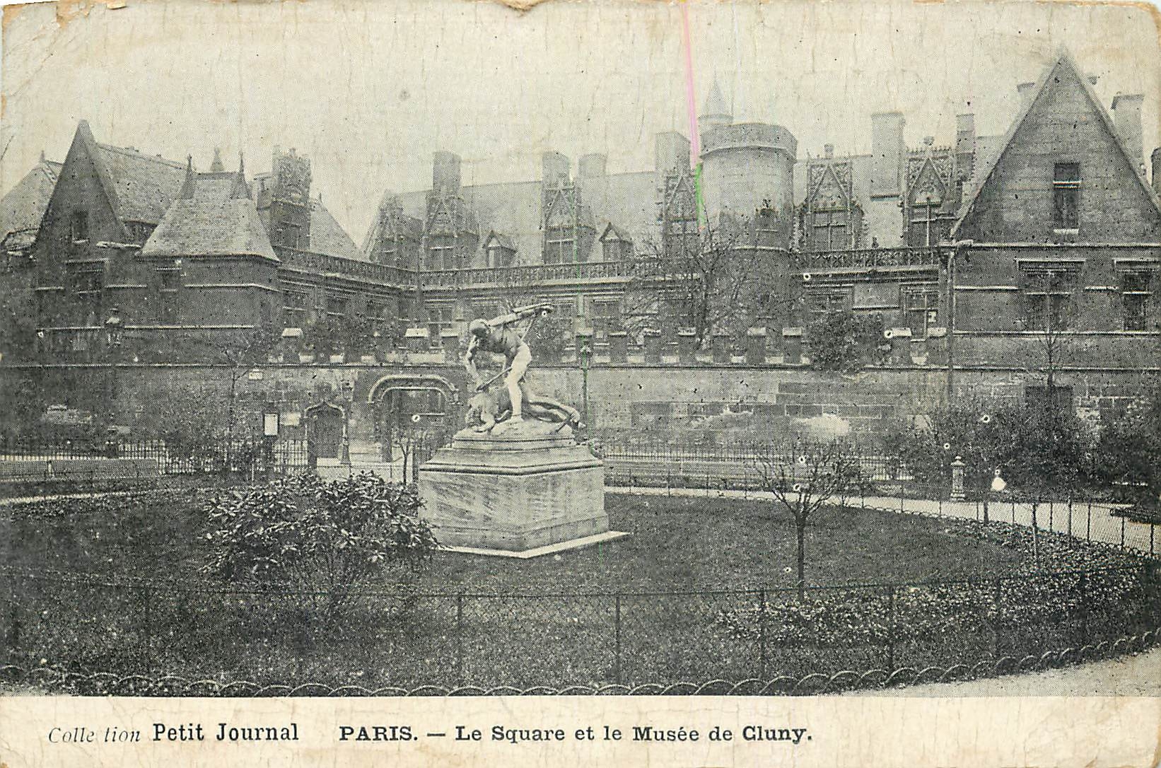 CPA Collection petit Journal Paris Le Square et le Musee de Cluny 