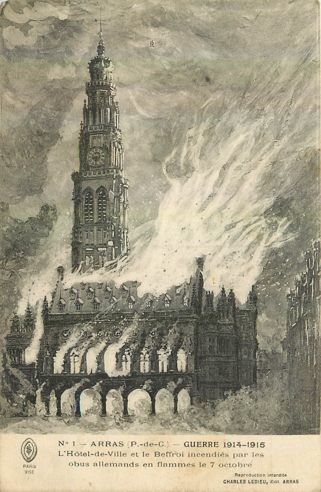 CPA Arras P de C Guerre 1914 1915 l'hotel de ville et le Beffroi incendies par les obus allemands en