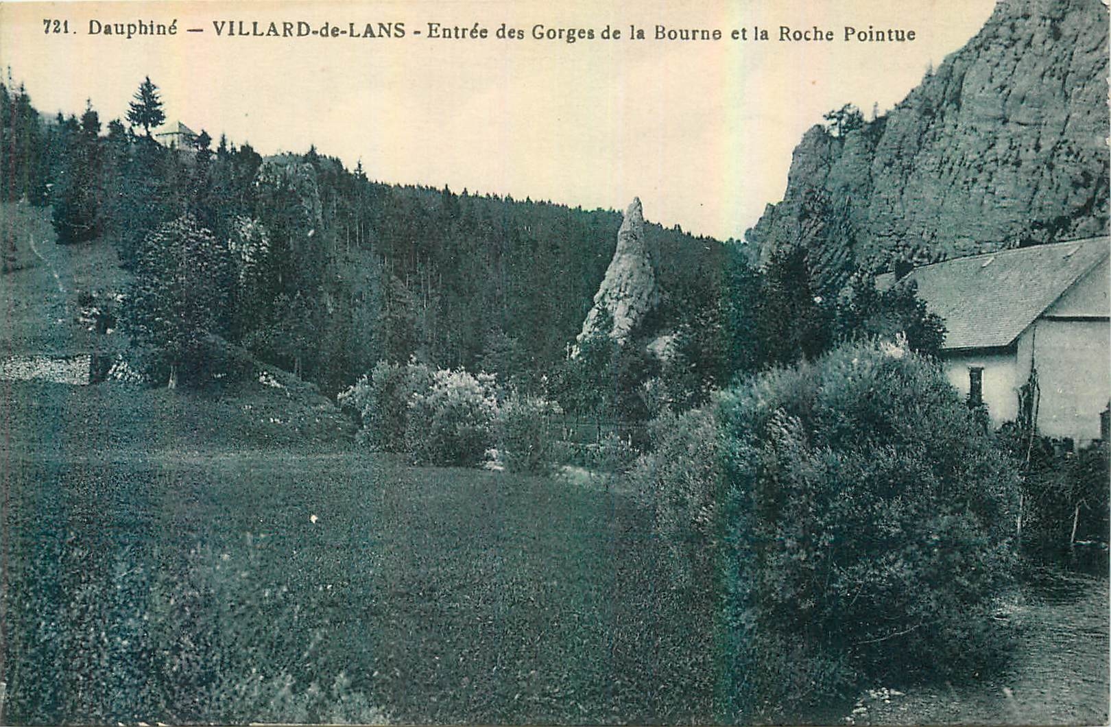 CPA Dauphine Villard de Lans Entree des Gorges de la Bourne et la Roche Pointue
