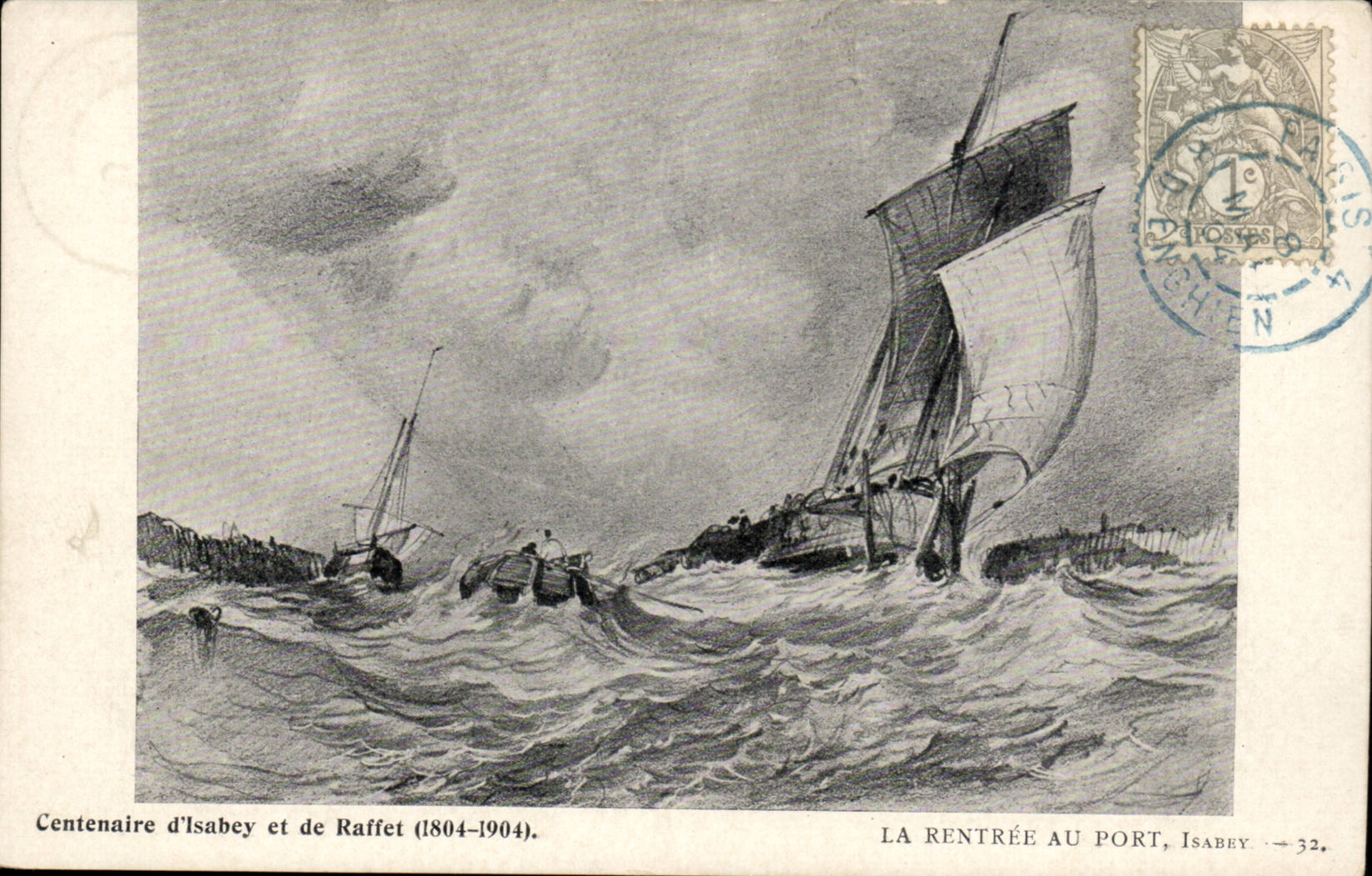 CPA Centenary of Isabey and Raffet (1804-1904) the re-entry with the port (boat ship)