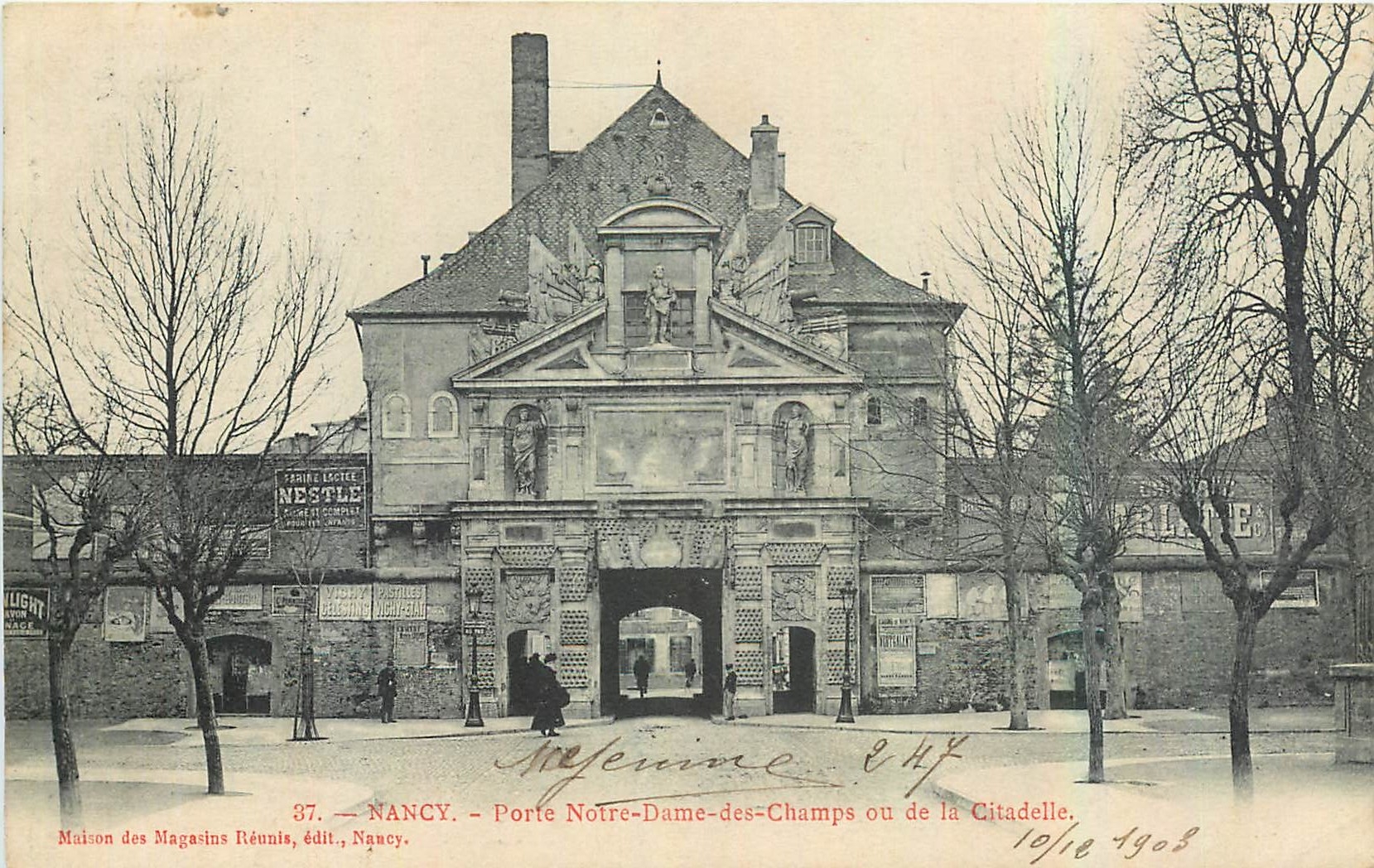 CPA Nancy Porte Notre Dame des Champs ou de la Citadelle Publicite Nestle