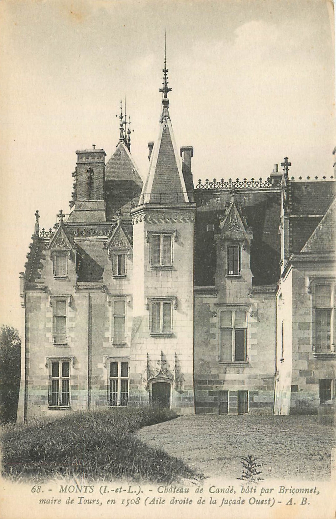 CPA Monts I et L Chateau de Cande bati par Briconnel maire de Tours Aile droite de la facade Ouest 