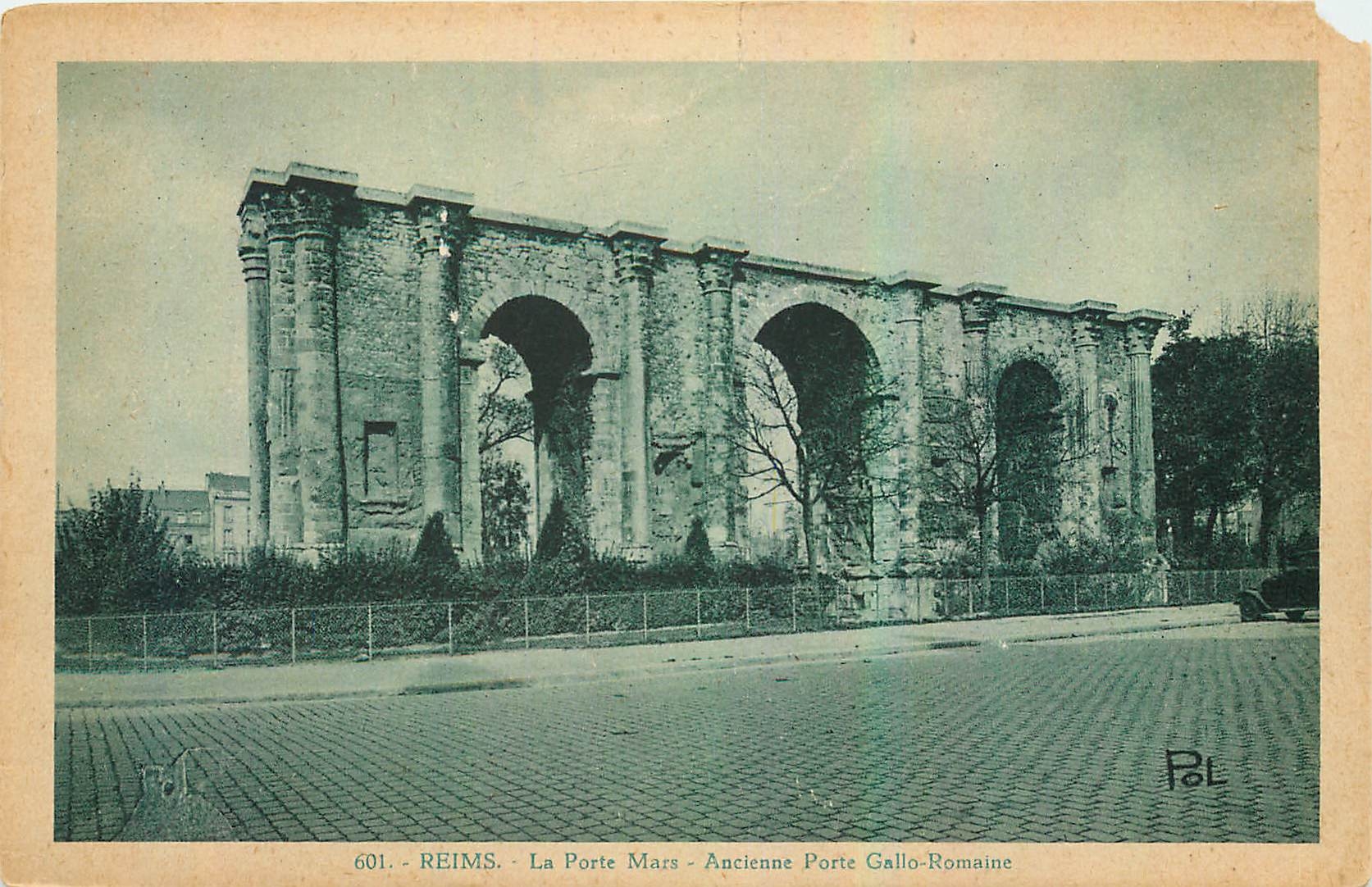 CPA Reims La Porte Nars Ancienne Porte Gallo-Romaine 