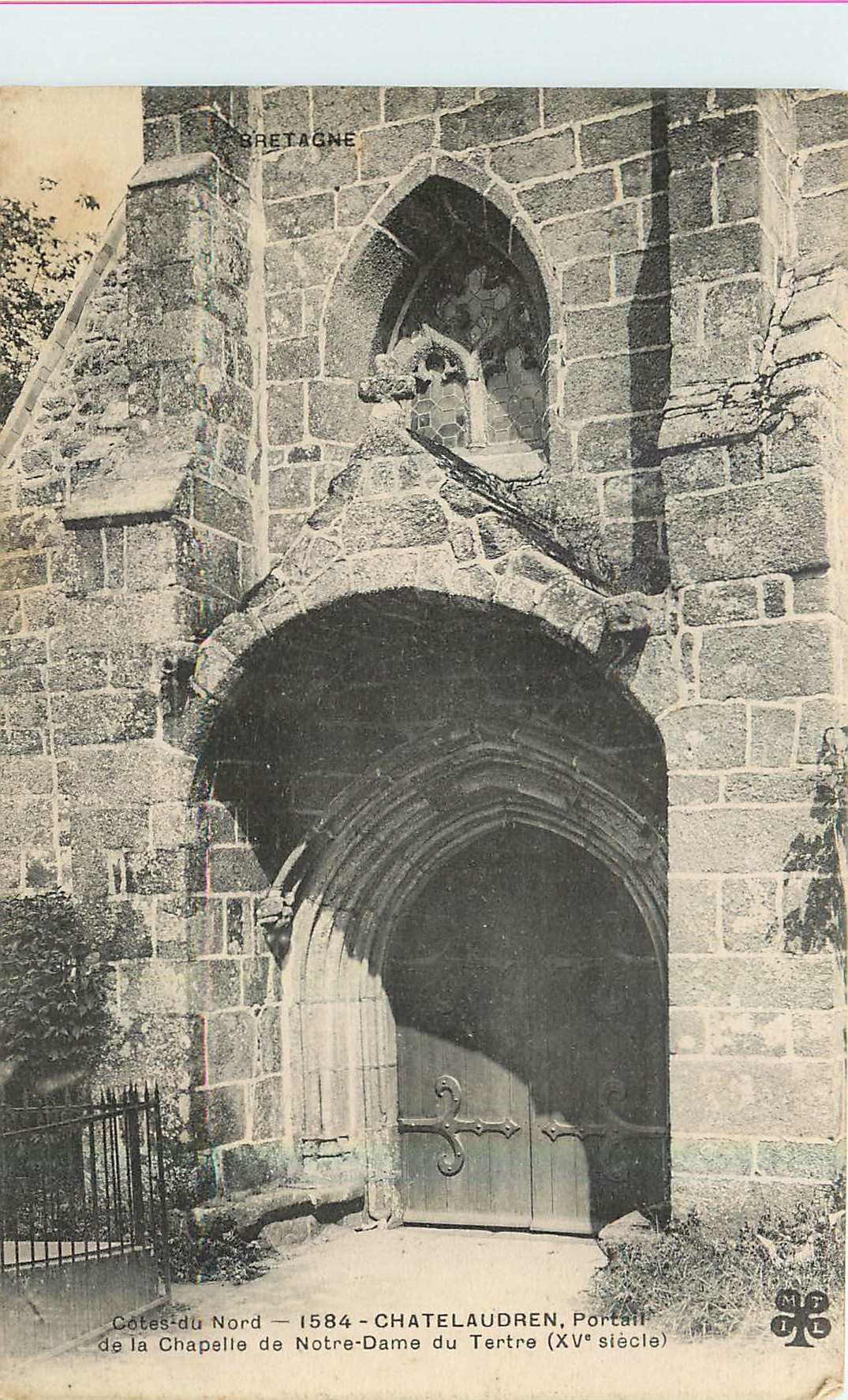 CPA Cotes du Nord Chatelaudren Portail de la Chapelle de Notre Dame du Tertre