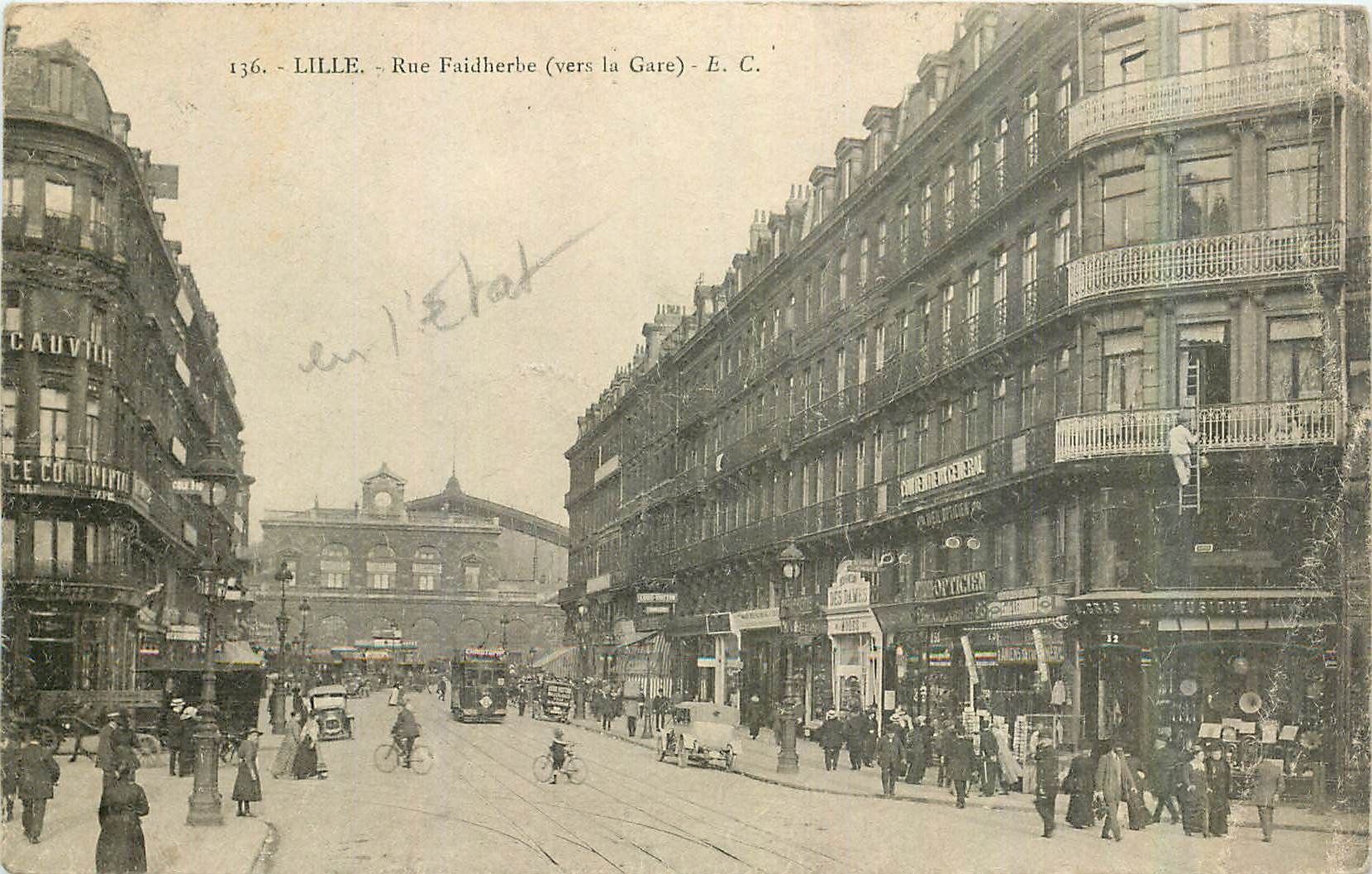 CPA Lille Rue Faidherbe vers la Gare