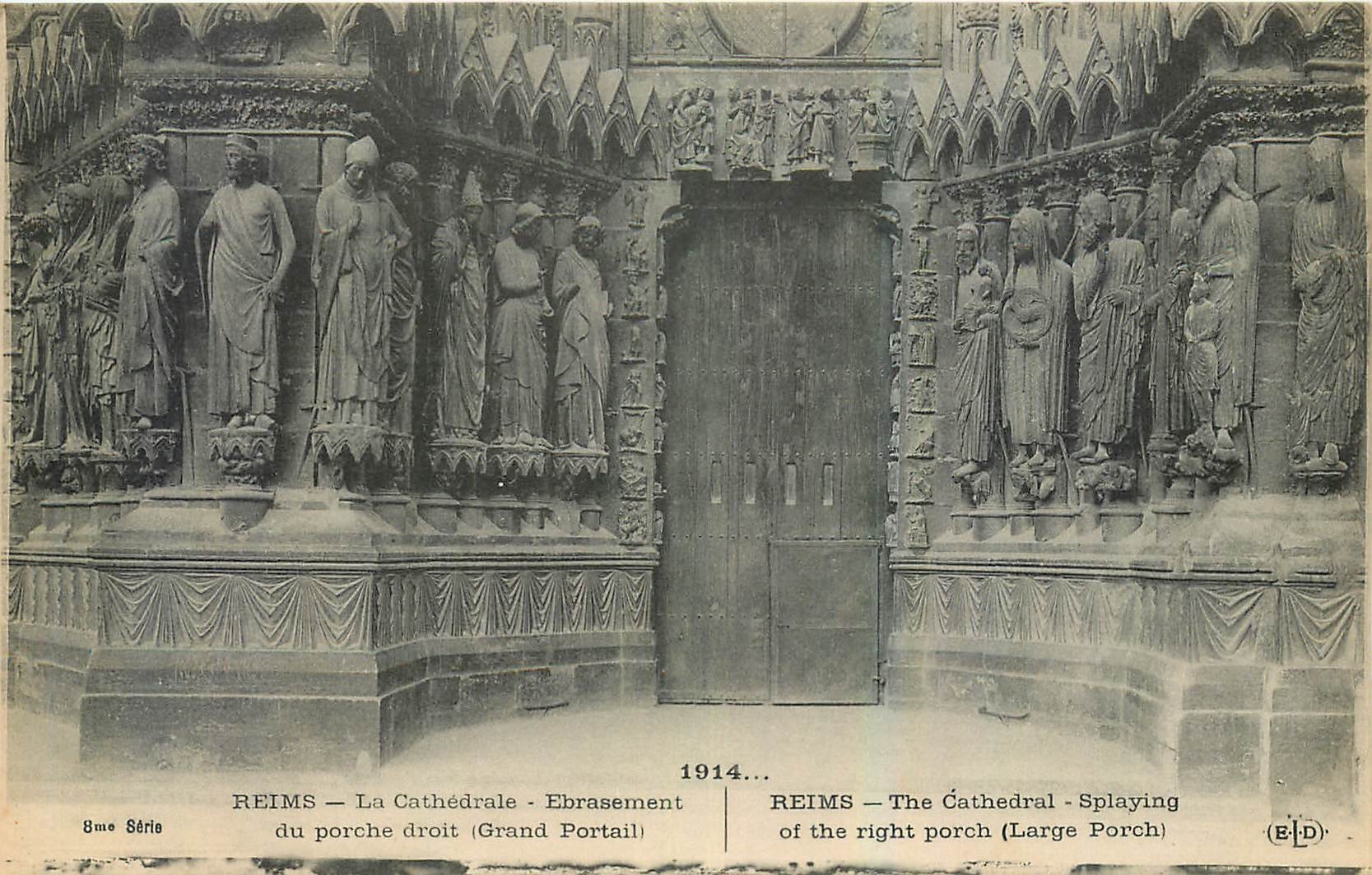 CPA Reims La Cathedrale Ebrassement du Porche droit Grand Portail