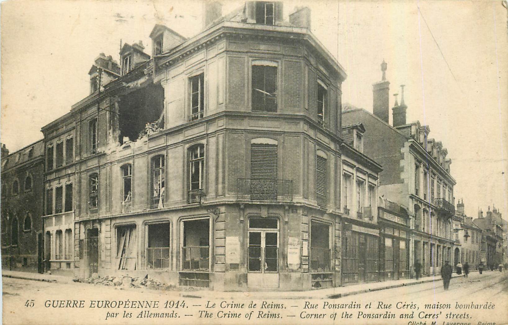 CPA Guerre europeenne 1914 Le Crime de Reims Rue ponsardin et Rue Ceres Militaria
