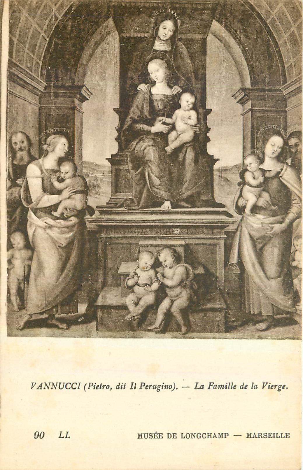 CPA Vannucci Piestro dit il Perugino La Famille de la Vierge Musee de Longchamp Marseille 