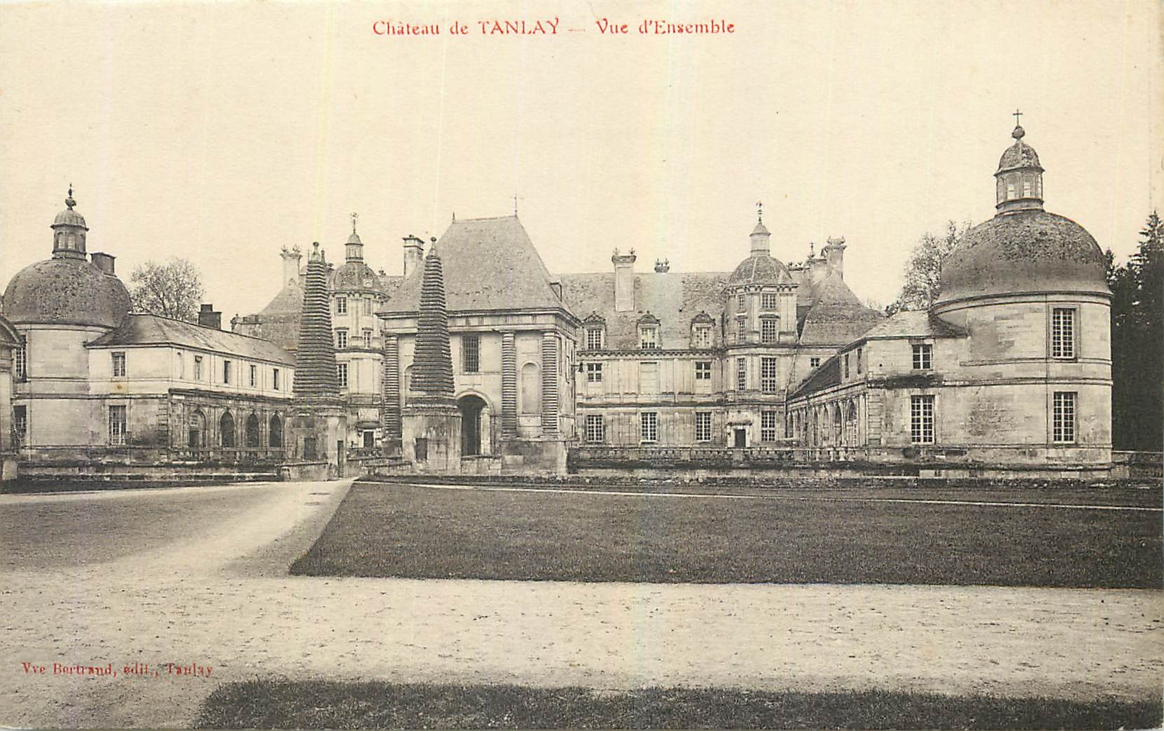 CPA Chateau de Tanlay Vue d'Ensemble 