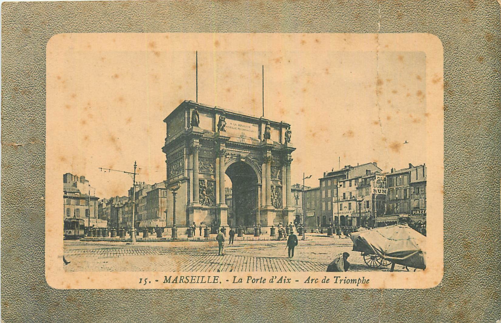 CPA Marseille la Porte d'Aix Arc de Triomphe
