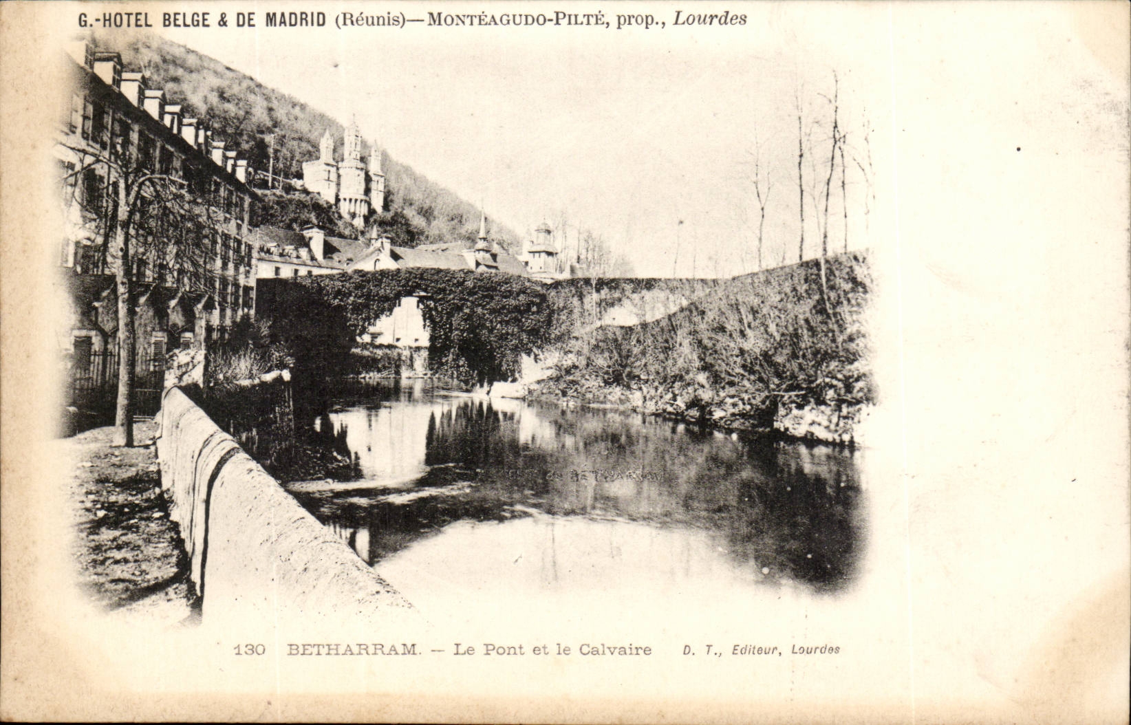 Betharram CPA die Brucke und das Martyrium