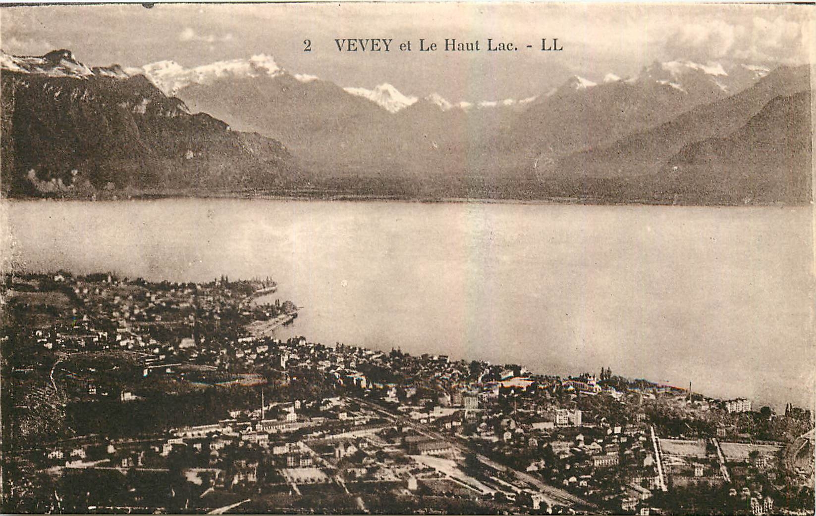 CPA Vevey et Le Haut Lac 
