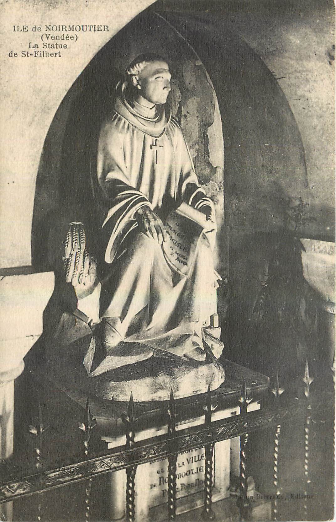 CPA Ile de Noirmoutier Venee Le Statue de St Filbert