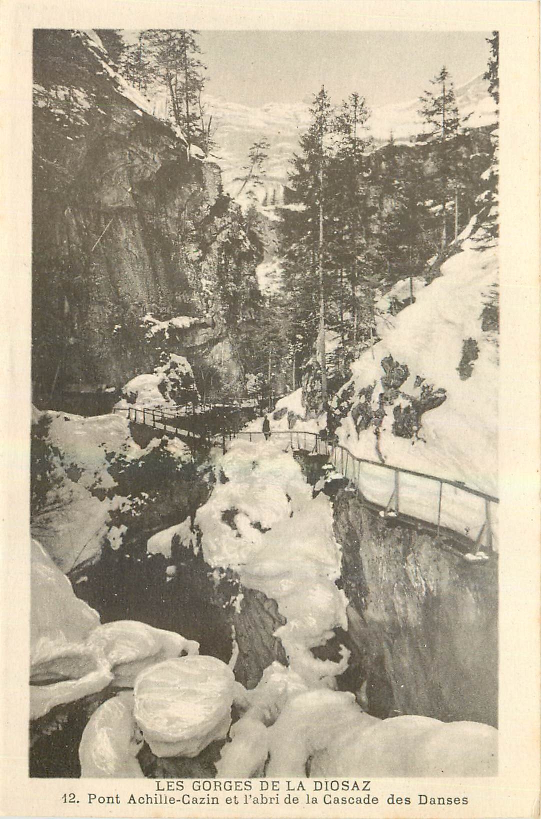 CPA Les Gorges de la Diosaz Pont Achille Cazin et l'abri de la Csacde des Danses 