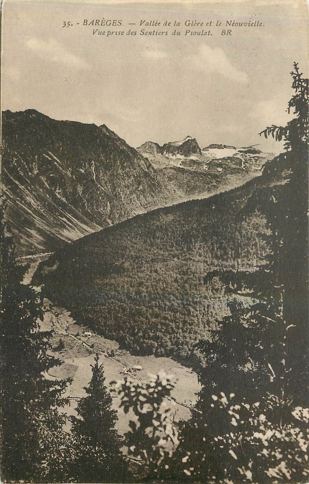 CPA Bareges Vallee de la Glere et le Nouvelle Vue prise des Sentiers du Pioulat