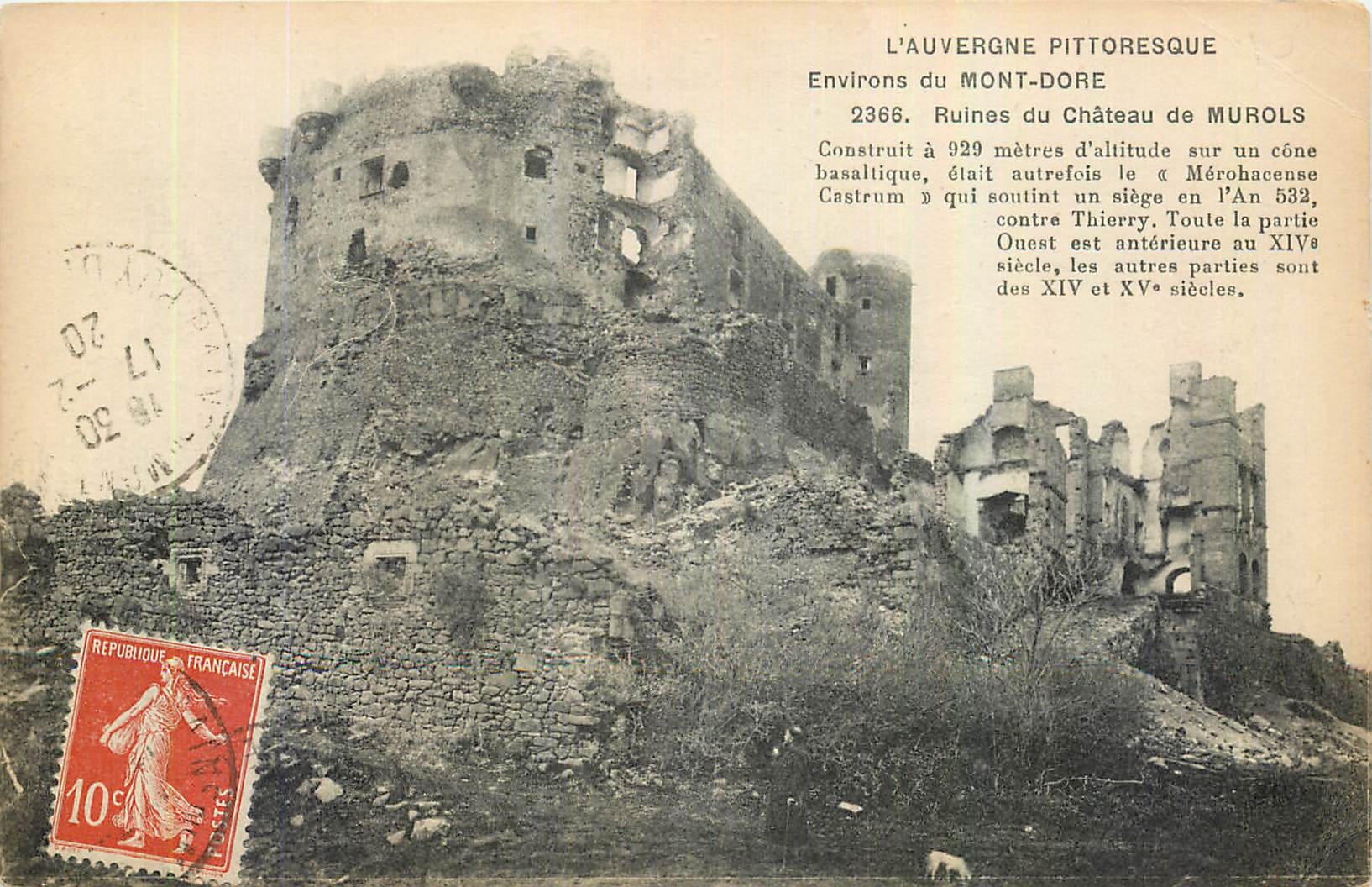 CPA L'Auvergne Pittoresque Environs du Mont Dore Ruines du Chateau de Murols 
