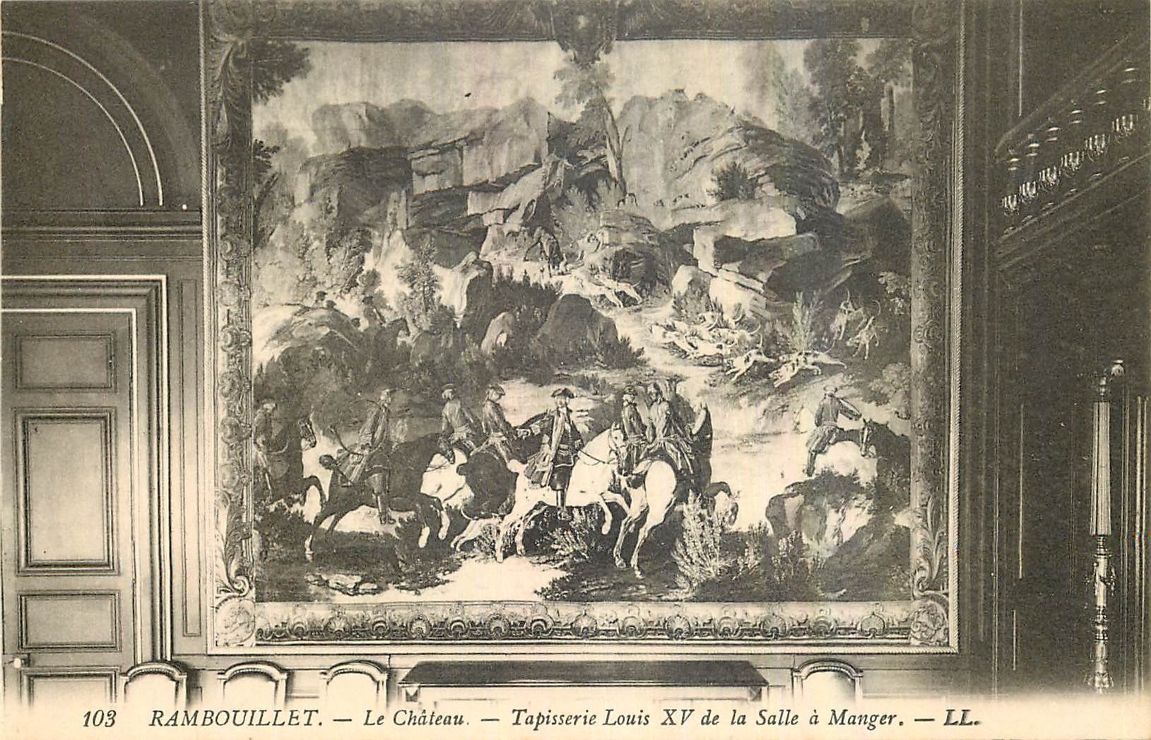 CPA Rambouillet Le Chateau Tapisserie Louis XV de la Salle a Manger 